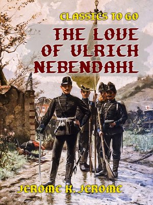 cover image of The Love of Ulrich Nebendahl